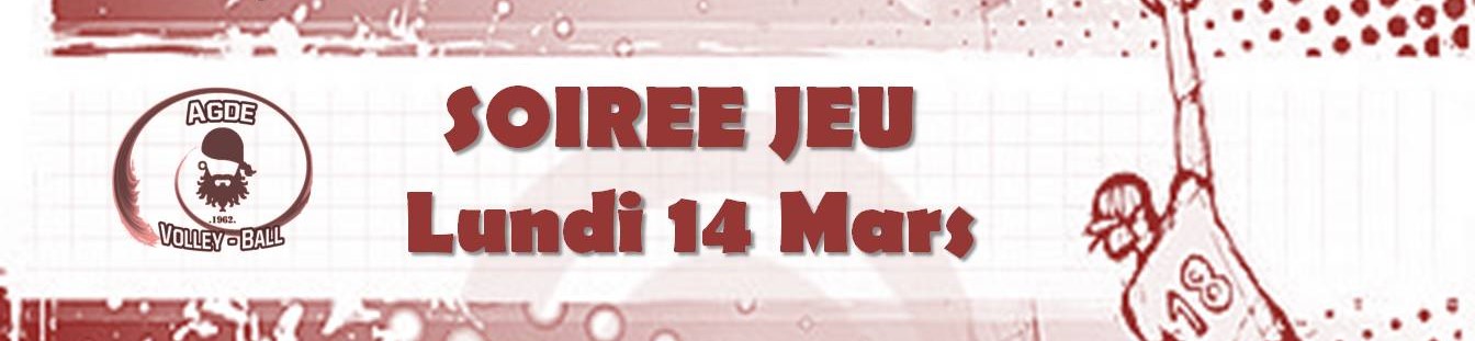 Soirée Jeu : Lundi 14 mars 2016