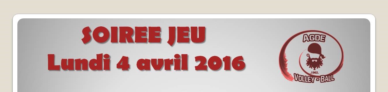 Soirée Jeu du Lundi 4 avril 2016